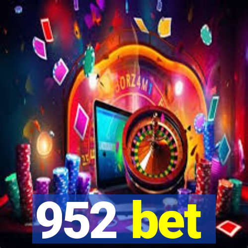 952 bet